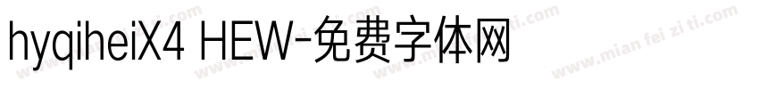 hyqiheiX4 HEW字体转换